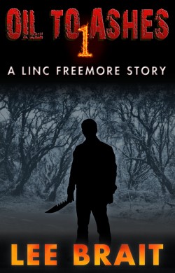 Picnic - A Linc Freemore Short Story Oil To Ashes 1, Picnic - A Linc Freemore Short Story